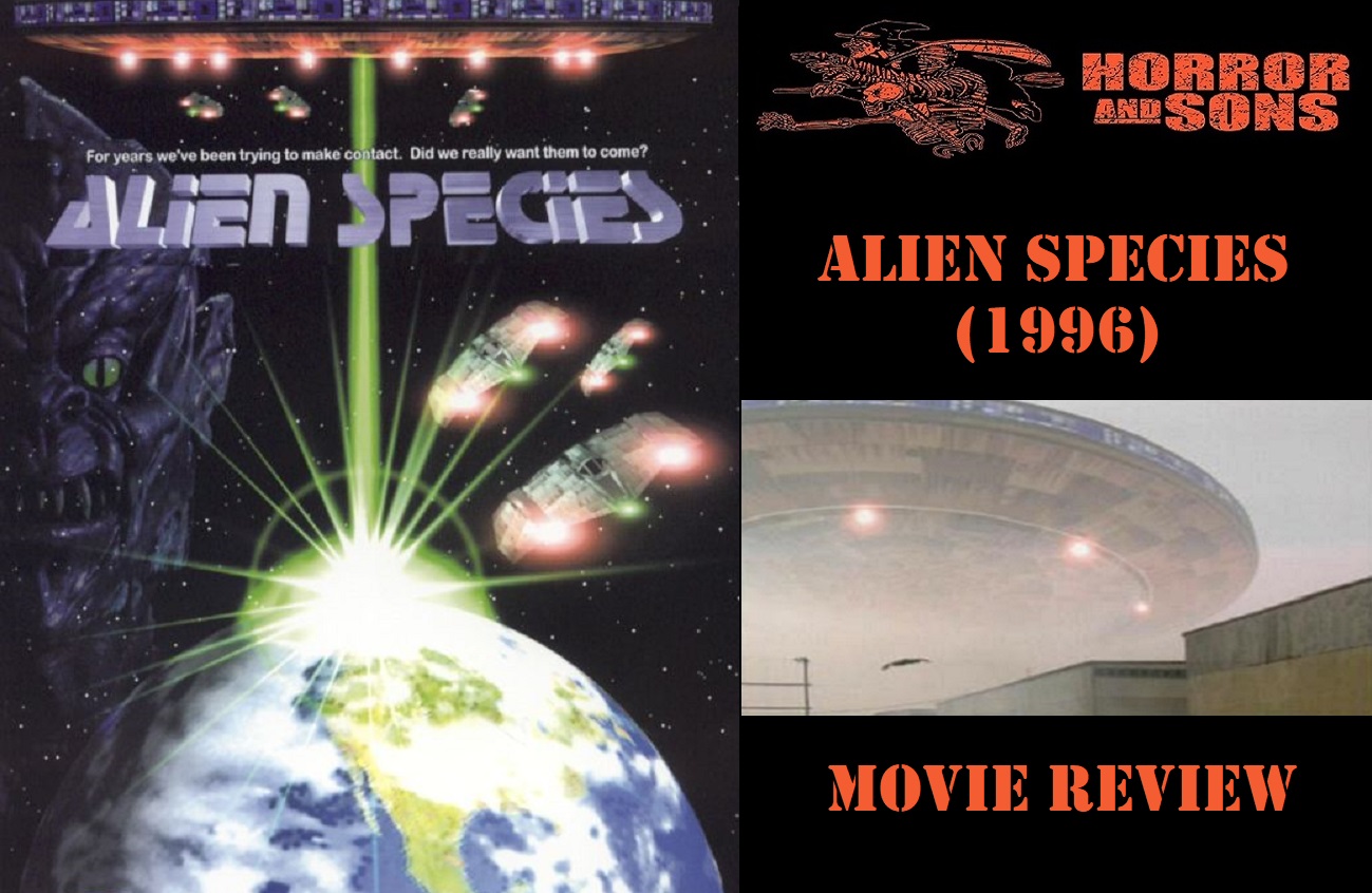Alien Species (1996) – Movie Review – Horror And Sons