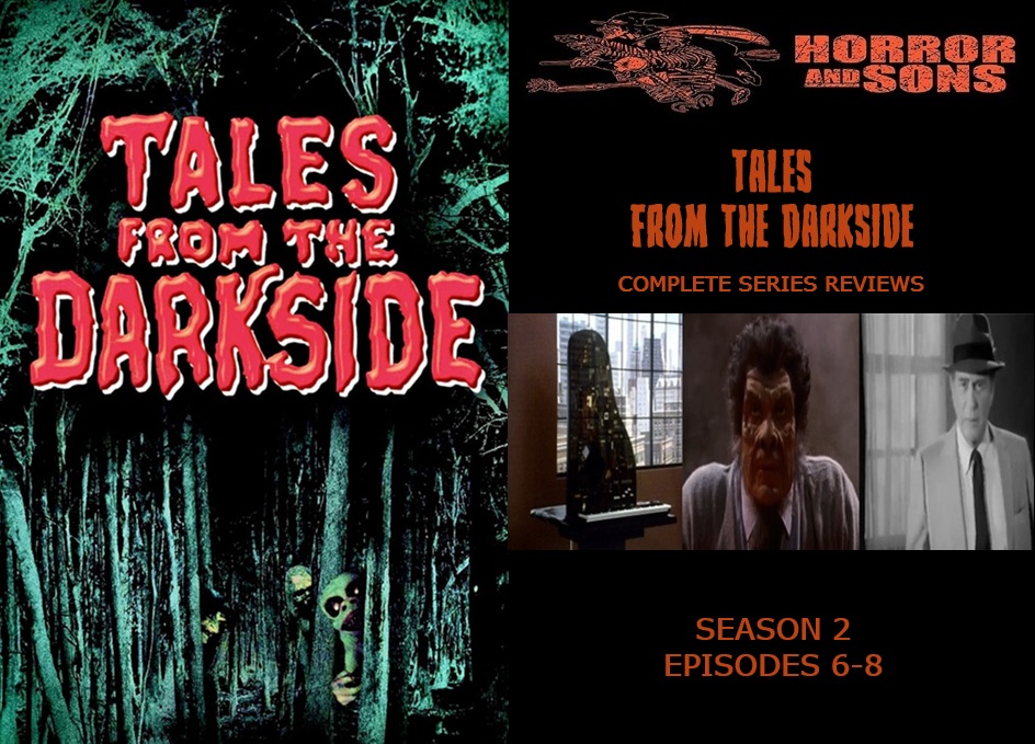 Tales from the Darkside – Complete Series Reviews: Season 2